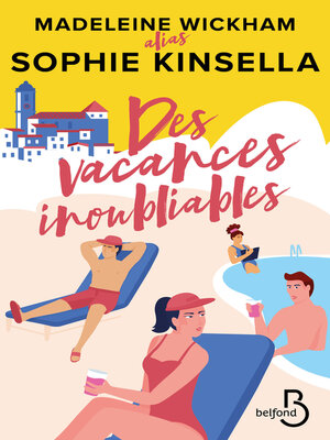 cover image of Des vacances inoubliables